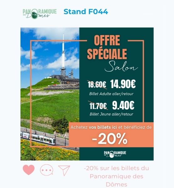 Visuel d'une offre spéciale salon : -20% sur les billets du Panoramique des Dômes