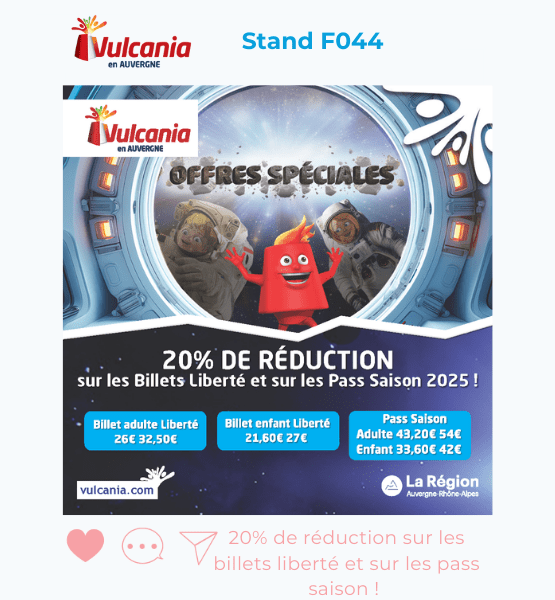 Visuel de l'offre spéciale avec Vulcania : 20% de réduction sur les billets liberté et sur les pass saison ! 